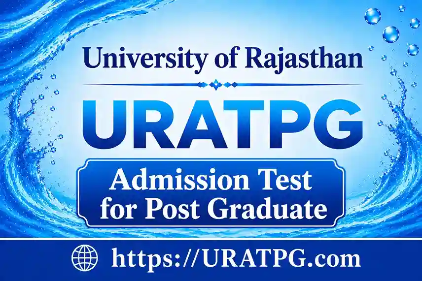 URATPG 2026, University of Rajasthan Admission Test for Post Graduate