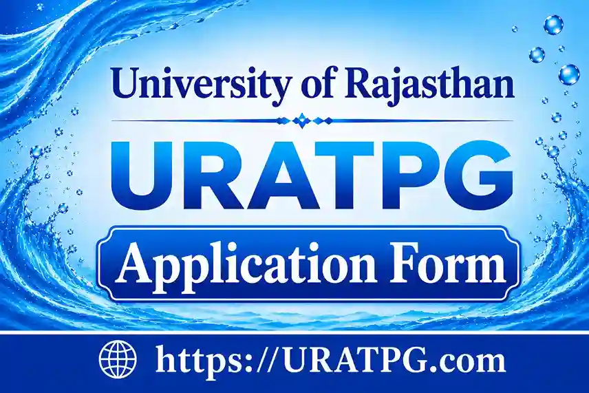URATPG Application Form 2026 Online: Apply Now, Last Date 3 August